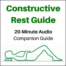 Constructive Rest Audio Guide